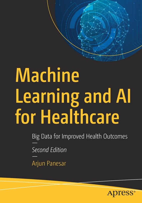 Front cover_Machine Learning And Ai For Healthcare