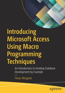 Front cover_Introducing Microsoft Access Using Macro Programming Techniques