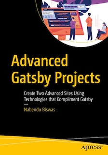 Front cover_Advanced Gatsby Projects
