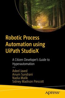 Front cover_Robotic Process Automation Using Uipath Studiox