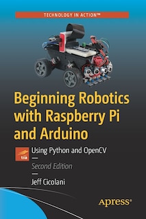 Couverture_Beginning Robotics With Raspberry Pi And Arduino
