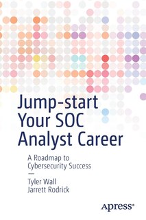 Front cover_Jump-start Your Soc Analyst Career