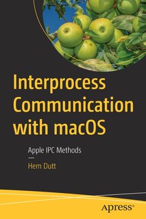 Front cover_Interprocess Communication with macOS