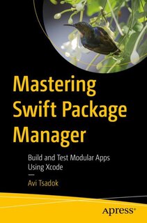 Front cover_Mastering Swift Package Manager