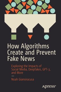Couverture_How Algorithms Create And Prevent Fake News