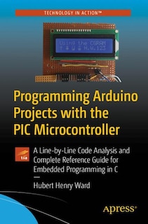 Front cover_Programming Arduino Projects with the PIC Microcontroller