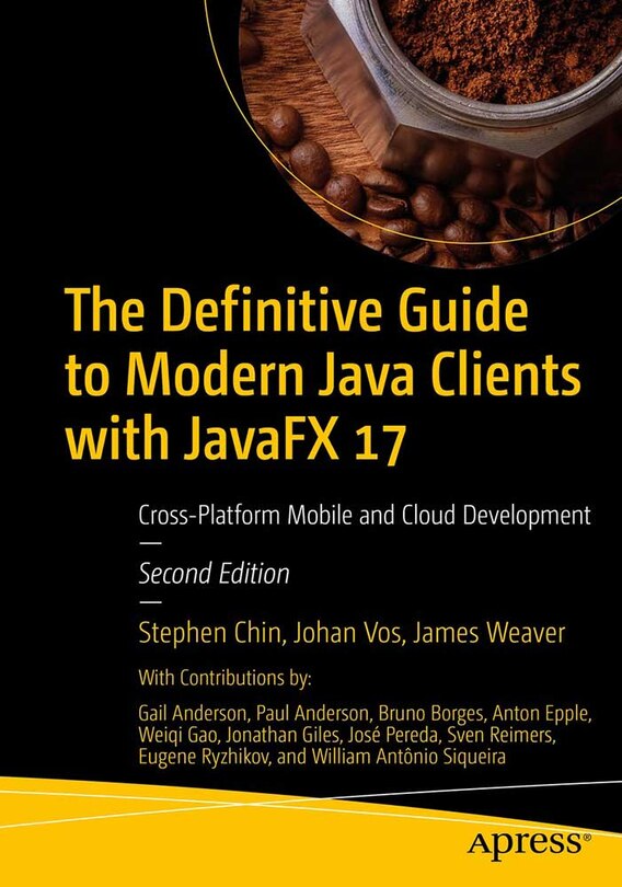 Front cover_The Definitive Guide To Modern Java Clients With Javafx 17