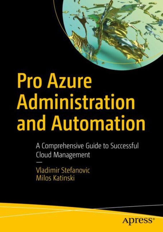 Front cover_Pro Azure Administration And Automation