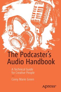 Couverture_The Podcaster's Audio Handbook