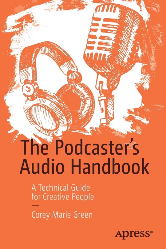 Couverture_The Podcaster's Audio Handbook