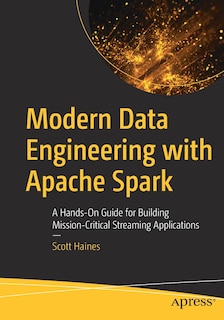 Front cover_Modern Data Engineering With Apache Spark