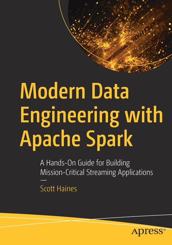 Front cover_Modern Data Engineering With Apache Spark