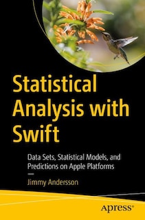 Front cover_Statistical Analysis With Swift