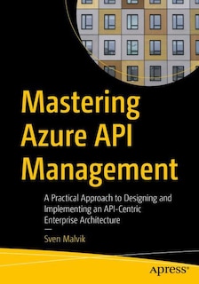 Front cover_Mastering Azure API Management