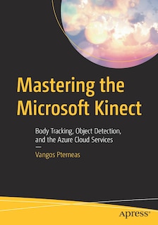 Couverture_Mastering The Microsoft Kinect