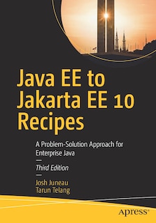 Front cover_Java Ee To Jakarta Ee 10 Recipes
