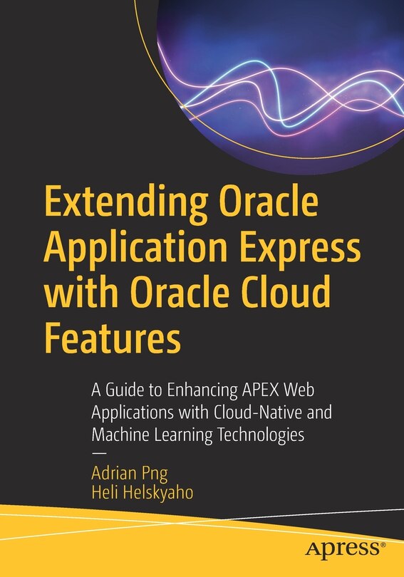 Front cover_Extending Oracle Application Express with Oracle Cloud Features