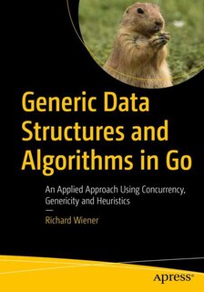 Front cover_Generic Data Structures and Algorithms in Go