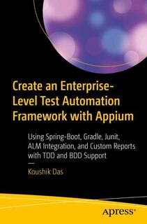 Front cover_Create an Enterprise-Level Test Automation Framework with Appium