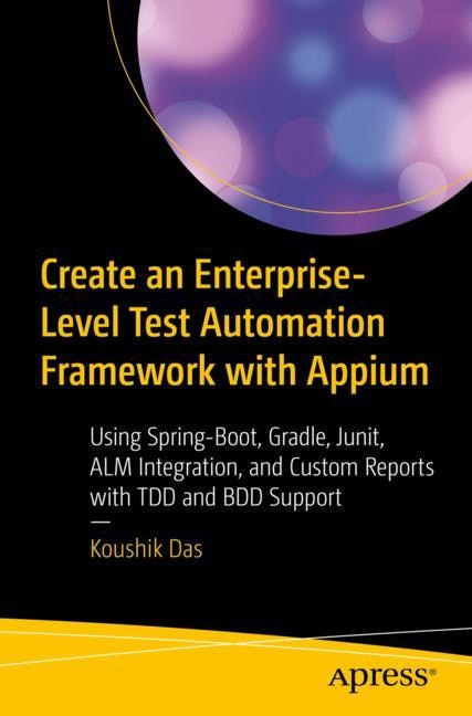 Front cover_Create an Enterprise-Level Test Automation Framework with Appium