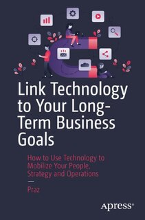 Front cover_Link Technology to Your Long-Term Business Goals