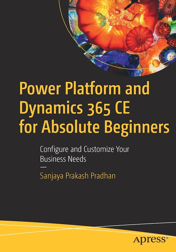 Front cover_Power Platform and Dynamics 365 CE for Absolute Beginners
