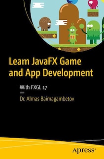Couverture_Learn JavaFX Game and App Development