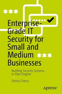Couverture_Enterprise-Grade IT Security for Small and Medium Businesses