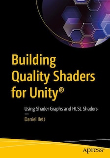 Front cover_Building Quality Shaders for Unity