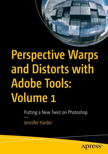 Couverture_Perspective Warps and Distorts with Adobe Tools