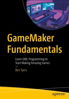 Front cover_GameMaker Fundamentals
