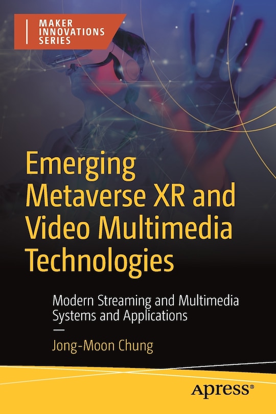 Front cover_Emerging Metaverse XR and Video Multimedia Technologies