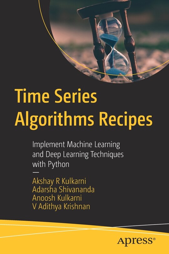Front cover_Time Series Algorithms Recipes