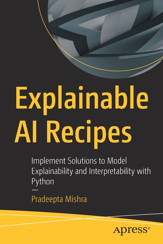 Front cover_Explainable AI Recipes