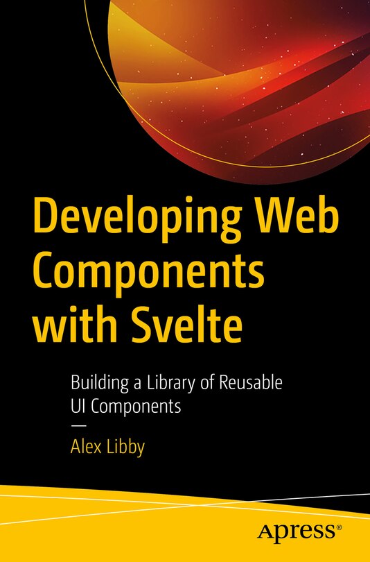 Front cover_Developing Web Components with Svelte