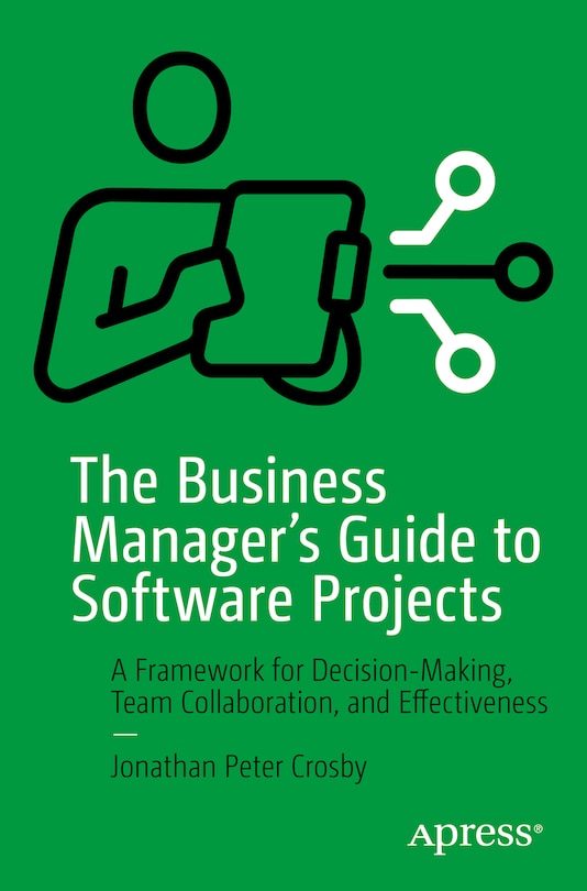 Front cover_The Business Manager's Guide to Software Projects
