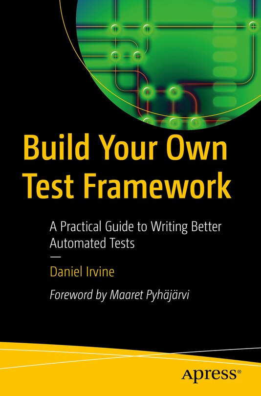 Couverture_Build your Own Test Framework