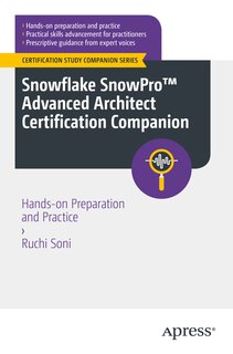 Front cover_Snowflake SnowPro(tm) Advanced Architect Certification Companion