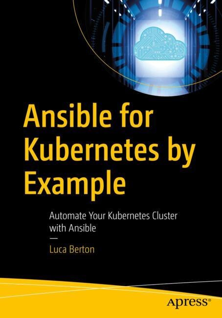 Front cover_Ansible for Kubernetes by Example