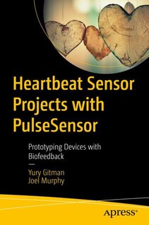 Couverture_Heartbeat Sensor Projects with PulseSensor