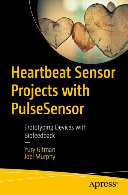 Couverture_Heartbeat Sensor Projects with PulseSensor