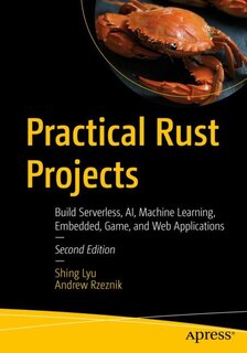 Front cover_Practical Rust Projects