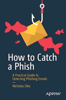 Front cover_How to Catch a Phish