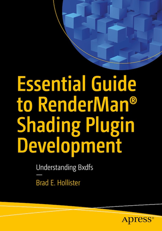 Couverture_Essential Guide to RenderMan Shading Plugin Development