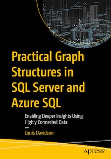 Front cover_Practical Graph Structures in SQL Server and Azure SQL