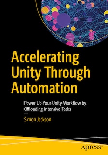 Front cover_Accelerating Unity through Automation