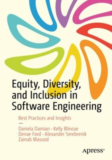Front cover_Equity, Diversity, and Inclusion in Software Engineering