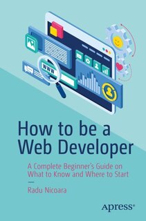 Front cover_How to Be a Web Developer
