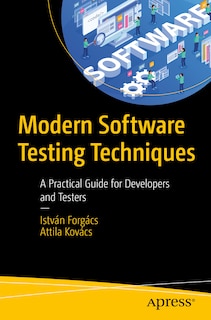 Front cover_Modern Software Testing Techniques