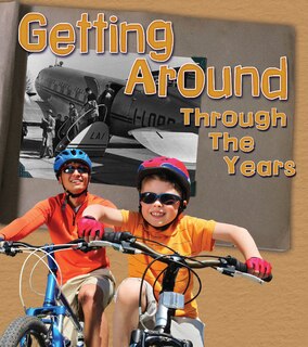 Couverture_Getting Around Through the Years